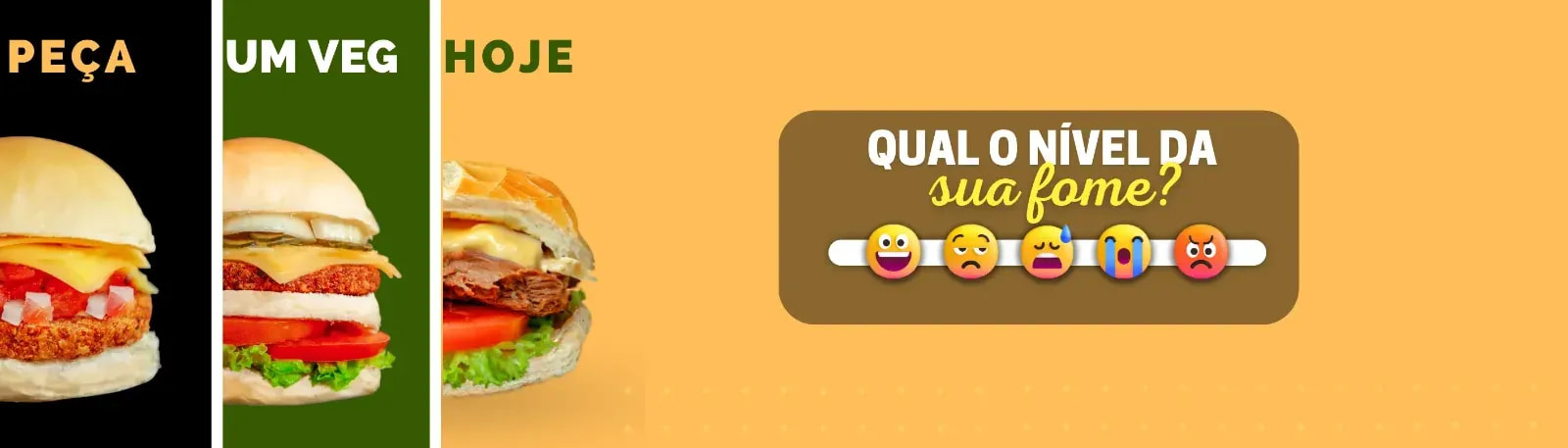 Peça um veg hoje